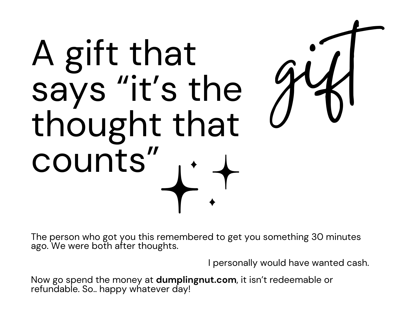 Last Minute Gift Solution: Gift Card for Dumpling Nut - Perfect for Procrastinating People (like me)